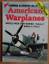 Ethall: American Warplanes World War Two