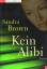 Sandra Brown: Kein Alibi