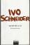 Ivo Schneider: Valentino & Uz