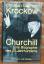Churchill Eine Biographie des 20. Jahrhunderts - Krockow, Christian von