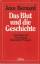 Das Blut und die Geschichte. Neue Wege zur Erforschung historischer Prozesse - Bernard, Jean