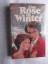 Kathleen E. Woodiwiss: Eine Rose im Wint