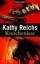 Kathy Reichs: Knochenlese. Kathy Reichs: Knochenlese.