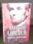 Abraham Lincoln: The 16th President, 1861-1865 - George S. McGovern