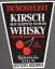 w027 Duscheleit Kirsch mit echtem scotch