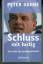 Peter Hahne: Schluss mit lustig! - Das E