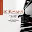 Schumann, Robert (1810-1856): Schumann: 