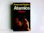 Desmond Bagley: Atemlos : Roman. Aus d. 