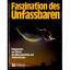 Faszination des Unfassbaren