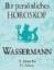 Ihr persönliches Horoskop: Wassermann. 2