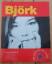 Björk (The Illustrated Story) - Lester, Paul