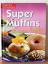 Super Muffins