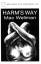 Mac Wellman: Harm`s Way