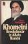 Khomeini - Revolutionär in Allahs Namen - Nußbaumer, Heinz