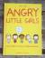 Lela Lee: Angry little girls - Das Leben