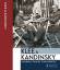 Klee & Kandinsky : Nachbarn, Freunde, Konkurrenten ; [... erscheint anlässlich der Ausstellung 
