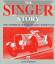 Singer Story: Cars Commercial Vehicles Bicycles Motorcycles (Classic Reprint Series). - Atkinson, Kevin