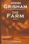 John Grisham: Die Farm [ sehr gut erhalt