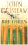 John Grisham: The Brethren