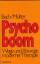 Bach, George R; Molter, Haja: Psychoboom