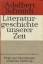 Adalbert Schmidt: Literaturgeschichte un