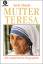 Navin Chawla: Mutter Teresa