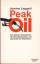 Jeremy Leggett: Peak oil. Die globale En