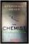 Stephenie Meyer: The Chemist : Die Spezi