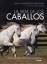 J. Holderness: La vida de los caballos