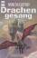 Anne McCaffrey: Drachengesang . Science 