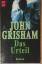 John Grisham: Das Urteil