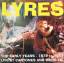 Lyres: Early Years Live 1979-1983