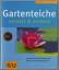 Peter STADELMANN: Gartenteiche : schnell