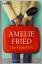 Amelie Fried: Die Findelfrau : Roman. Am