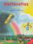 Der große Xenos-Wetteratlas für Kinder. - Wetteratlas - Text: Klitzing, Maren von und Hans G. Illustrationen: Schellenberger