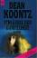 Dean Koontz: Schlüssel der Dunkelheit