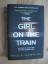 Paula Hawkins: The Girl on the Train