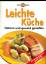 Essen & Geniessen: Leichte Küche/Schnell