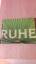 Tress, Sylvia;Scherer, Katharina: Ruhe *