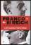 Franco y el III Reich. Las relaciones de Espana con la Alemania de Hitler - Suarez Fernandez, Luis