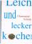 Charmaine Solomon: Leicht & lecker koche Charmaine Solomon: Leicht & lecker koche