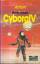 Cyborg IV ; Science Fiction-Roman - Caidin, Martin
