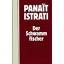 Panait Istrati: Der Schwammfischer und T