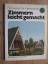 Göres, Hans H: Zimmern leicht gemacht