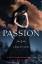 Passion. A Fallen Novel - Kate, Lauren