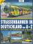 Strassenbahnen in Deutschland von A - Z   /  Alle Strassen- und Stdtbahnbetriebe im Ueberblick - Pabst, Martin ( Autor )
