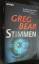 Greg Bear: Stimmen. SF-Roman