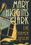 Mary Higgins Clark: Das fremde Gesicht
