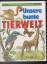 Frisch, Otto von: Unsere bunte Tierwelt Frisch, Otto von: Unsere bunte Tierwelt