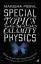 Special Topics in Calamity Physics - Pessl, Marisha